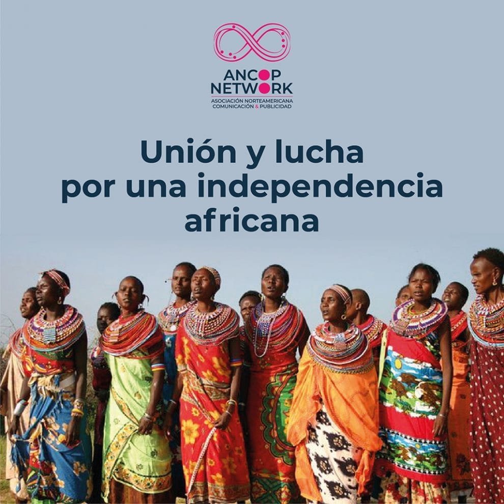 Unión y lucha por una independencia africana 11 ANCOP 06 3