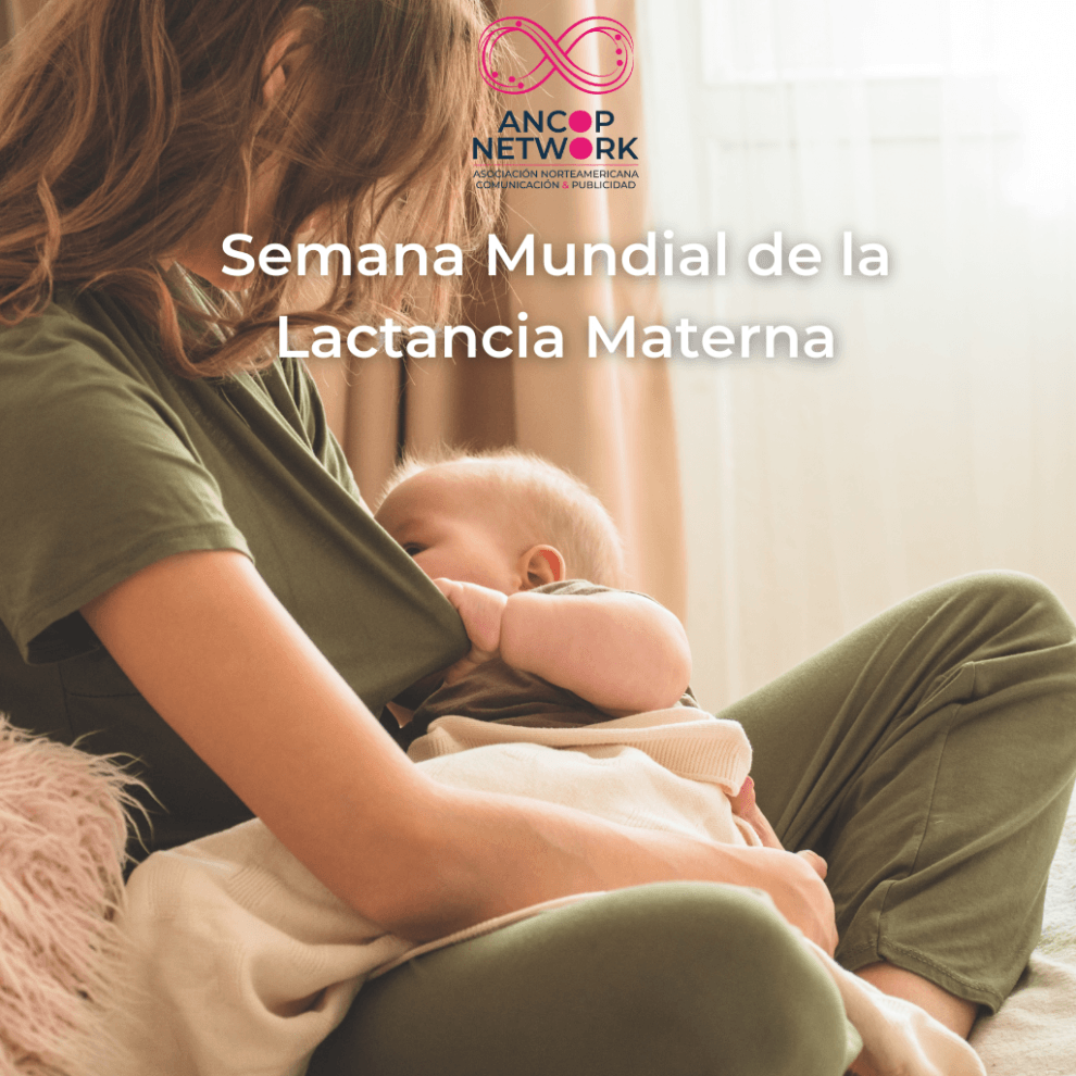 Semana Mundial de la Lactancia Materna 10 Semana Mundial de la Lactancia Materna