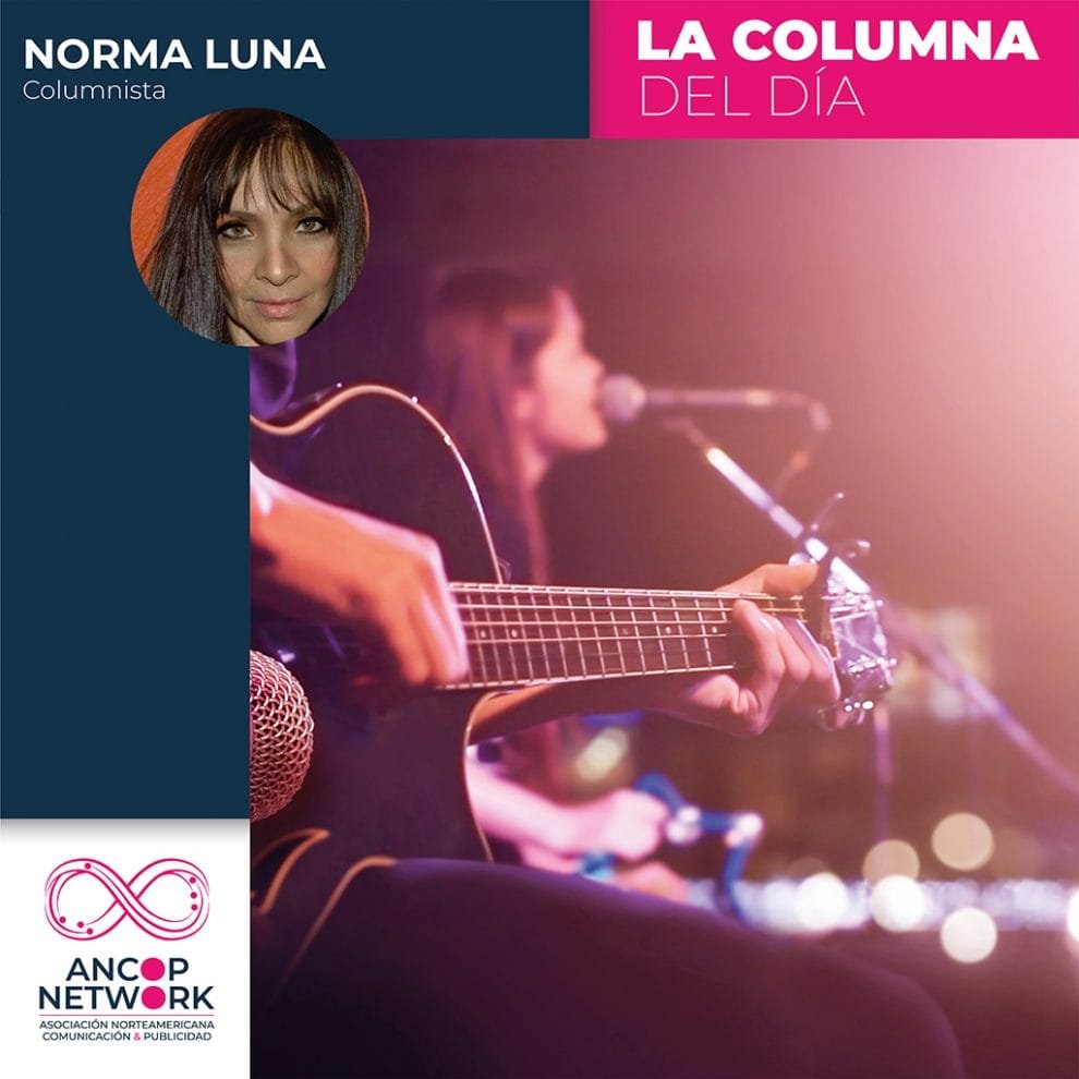 La Industria musical: Un vistazo al impacto<br>emocional 10 Columna Norma Luna 1