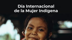 Dia Internacional de la Mujer Indigena
