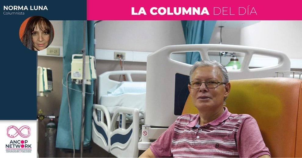 Mi enfermedad incurable no es la tuya: ¿o, ¿sí? 10 Columna Norma Luna 3 1