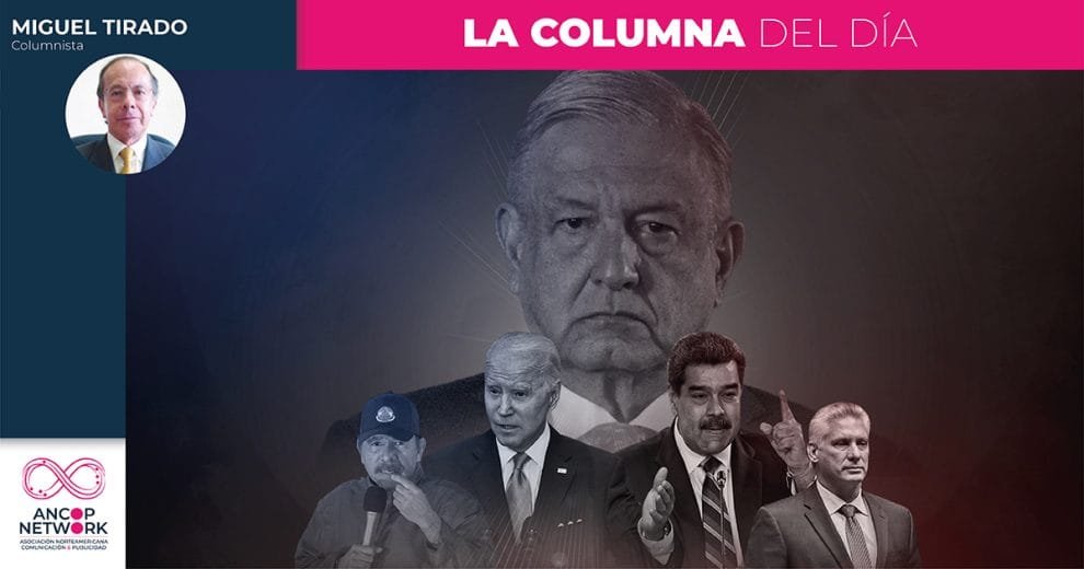 TEMAS CENTRALES Tropiezos diplomáticos de la 4T 10 Columna Miguel Tirado