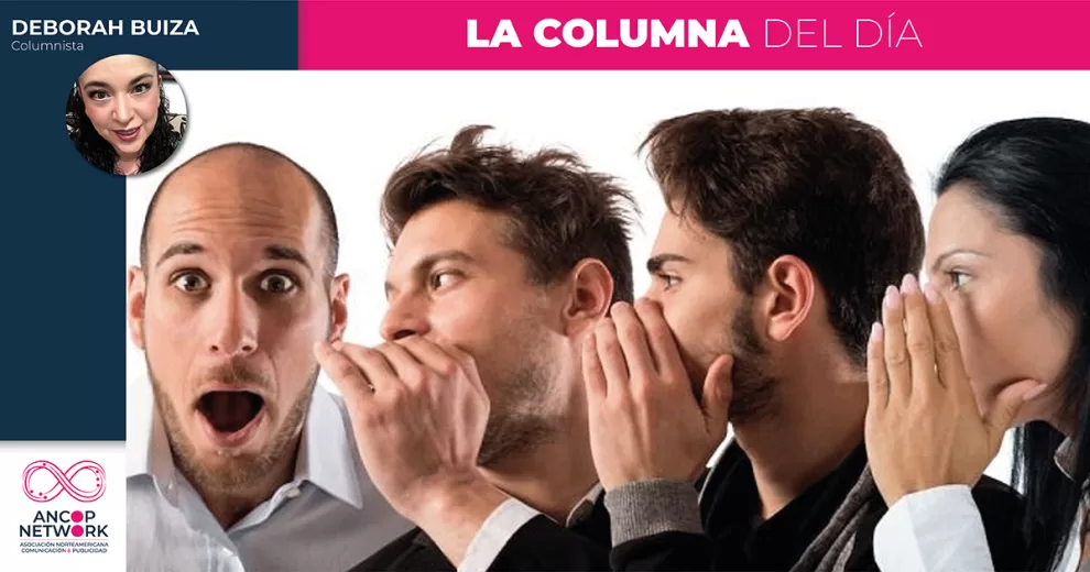 Opiniones no solicitadas 10 Columna Deborah Buiza