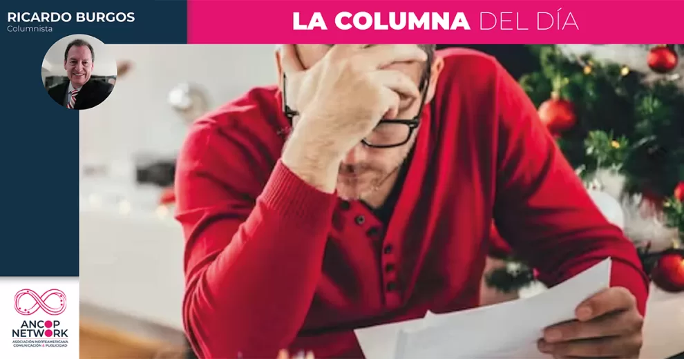 LOS RIESGOS DE GASTAR DE MÁS EN ESTA ÉPOCA NAVIDEÑA 10 Columna Ricardo Burgos 1 1