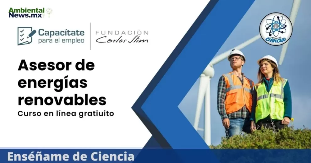 Fundación Carlos Slim Ofrece Curso Gratis de Asesor de Energías Renovables con Certificado 10 ANWEB Fundacion Carlos Slim Ofrece Curso Gratis de Asesor de Energias Renovables