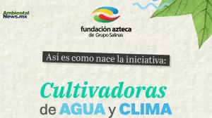 ANWEB Mujeres al frente Heineken Mexico y Fundacion Azteca buscan lideres en la lucha contra el cambio climatico