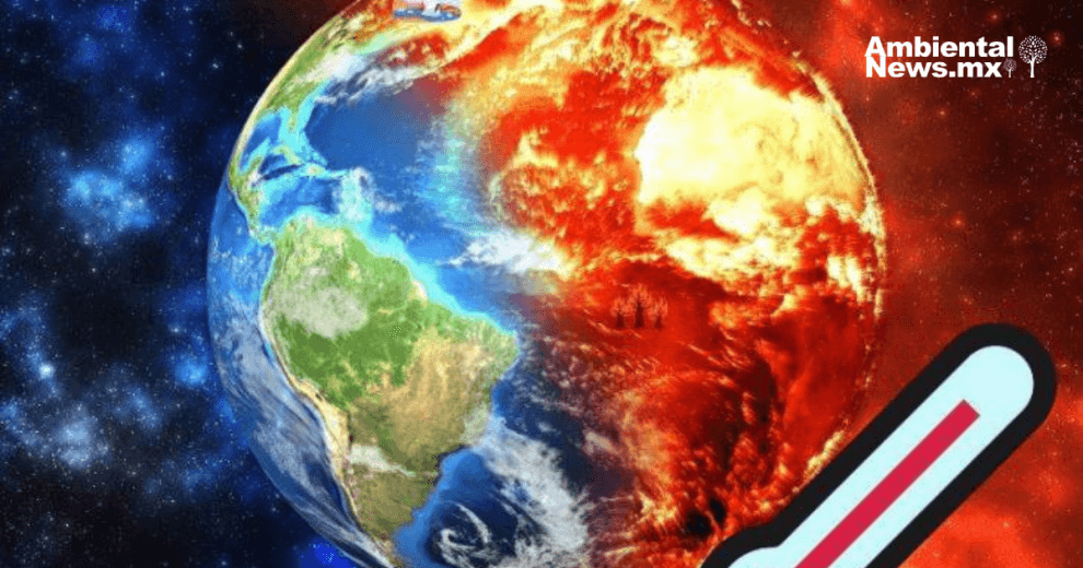 2024, fue el año más caluroso en México y 103 países: ¿qué nos espera para este 2025?