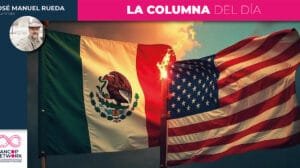 México y Estados Unidos ¿en un conflicto inventado o realmente serio?