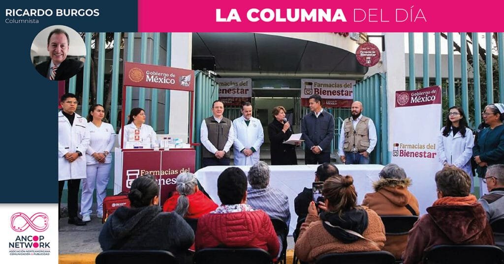Farmacias del Bienestar, otro chiste muy mal contado 10 ricardo burgos 1712