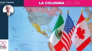 TEMAS CENTRALES El T-MEC y sus circunstancias